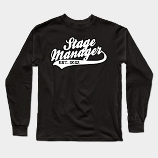 stage manger Long Sleeve T-Shirt